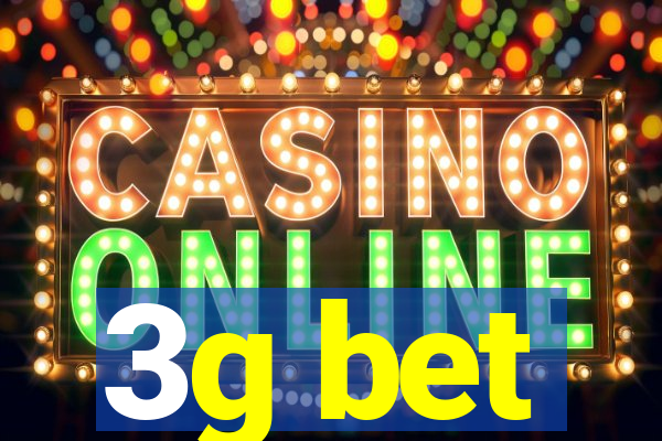 3g bet